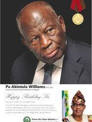 FIRST CHARTERED ACCOUNTANT IN NIGERIA, PA AKINTOLA WILLIAMS TURNS 103 (PHOTOS)
