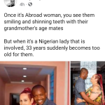 “When it’s a Nigerian lady, 33 years suddenly becomes too old for them” – Man knocks Nigerian men who marry older Caucasian women